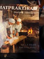 Matpraktikan : J&auml;mtland och H&auml;rjedalen