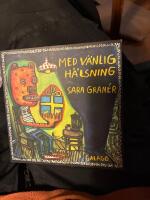 Med v&auml;nlig h&auml;lsning