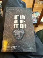 Det h&auml;r &auml;r inte ett krig : v&aring;ldet och l&ouml;gnens broderskap i rysk ideologiproduktion