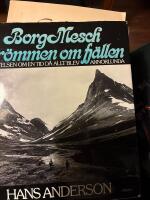 Dr&ouml;mmen om fj&auml;llen - ber&auml;ttelser om en tid d&aring; allt blev annorlunda