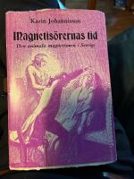 Magnetis&ouml;rernas tid