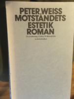 Motst&aring;ndets estetik : roman del 2