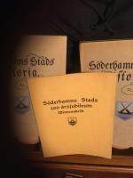 S&ouml;derhamns HistoriaI-II, samt jubileums h&auml;fte 