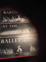  Baron at the ballet
