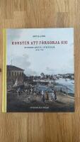 Konsten att f&ouml;rs&ouml;rja sig : kvinnors arbete i Stockholm 1650-1750