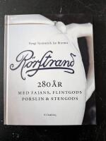 R&ouml;rstrand under 280 &aring;r : med fajans, flintgods, porslin & stengods