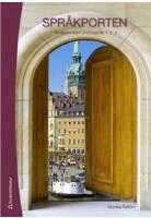 Spr&aring;kporten 1, 2, 3 - Elevpaket (Bok + digital produkt) - Svenska som andraspr&aring;k 1,2 och 3