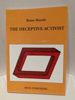 The deceptive Activist