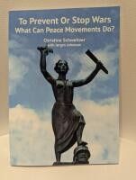 To Prevent or Stop Wars: What can Peacemovements Do?