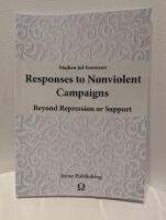 Responses to Nonviolent Campaigns  : Beyond Repression and Support