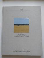 100 &aring;r med v&auml;stsvenska b&ouml;nder : [1895-1995]