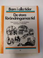 De stora f&ouml;r&auml;ndringarnas tid