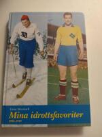 Mina idrottsfavoriter : 1900-1949