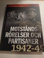 Motst&aring;ndsr&ouml;relser och partisaner