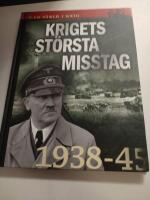 Krigets st&ouml;rsta misstag