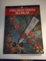 V&auml;rldens v&auml;rsta skurkar