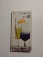 Serveras Iskall
