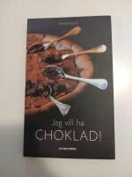 Jag vill ha choklad!