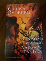 Den som v&auml;ssar vargars t&auml;nder