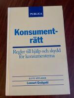 Konsumentr&auml;tt : regler till hj&auml;lp och skydd f&ouml;r konsumenterna