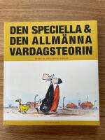 Den speciella & den allm&auml;nna vardagsteorin