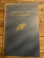 V&aring;rt spr&aring;k och v&aring;r litteratur 1