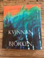 Kvinnan och bj&ouml;rken