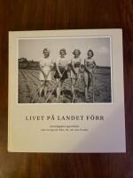 Livet p&aring; landet f&ouml;rr