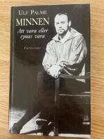 Minnen : att vara eller synas vara