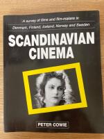 Scandinavian cinema : a survey of the films and film-makers of Denmark, Finland, Iceland, Norway and Sweden