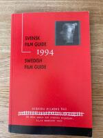 Svensk filmguide 1994 - Svenska filmens dag