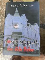 Rosen Matilda & den d&ouml;da flickan