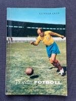 Vi spelar fotboll. Med Agne Simonsson och Rune B&ouml;rjesson