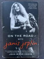 On the Road with Janis Joplin