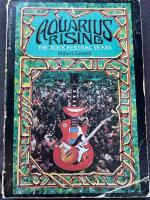 Aquarius Rising - The Rock Festival Years
