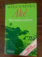 Ak&eacute; - barndoms&aring;ren