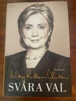 Sv&aring;ra val : en memoar