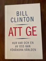 Att ge : hur var och en av oss kan f&ouml;r&auml;ndra v&auml;rlden