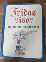 Fridas visor ; Fridas bok ; Fridas andra bok