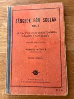 S&aring;ngbok f&ouml;r skolan Del I