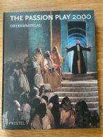  The Passion Play 2000 Oberammergau The Passion Play 2000 Oberammergau