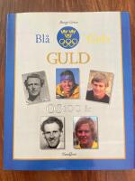 Bl&aring; gula guld : OS 100 &aring;r