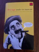 Bra sagt under tretusen &aring;r