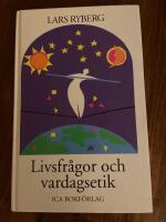 Livsfr&aring;gor och vardagsetik