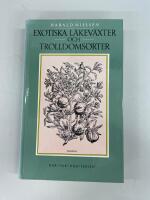 Exotiska l&auml;kev&auml;xter