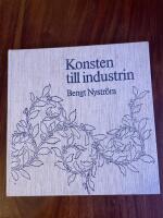 Konsten till industrin : Alf Wallander och Gunnar Wennerberg som konstindustriella formgivare