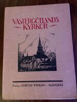 V&auml;sterg&ouml;tlands kyrkor i ord och bild