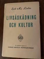 Livs&aring;sk&aring;dning och kultur.