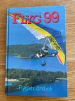 Flyg. 99 : Flygets &Aring;rsbok