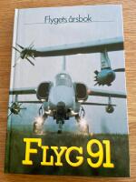 Flygets &aring;rsbok. Flyg 91.